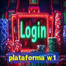 plataforma w1